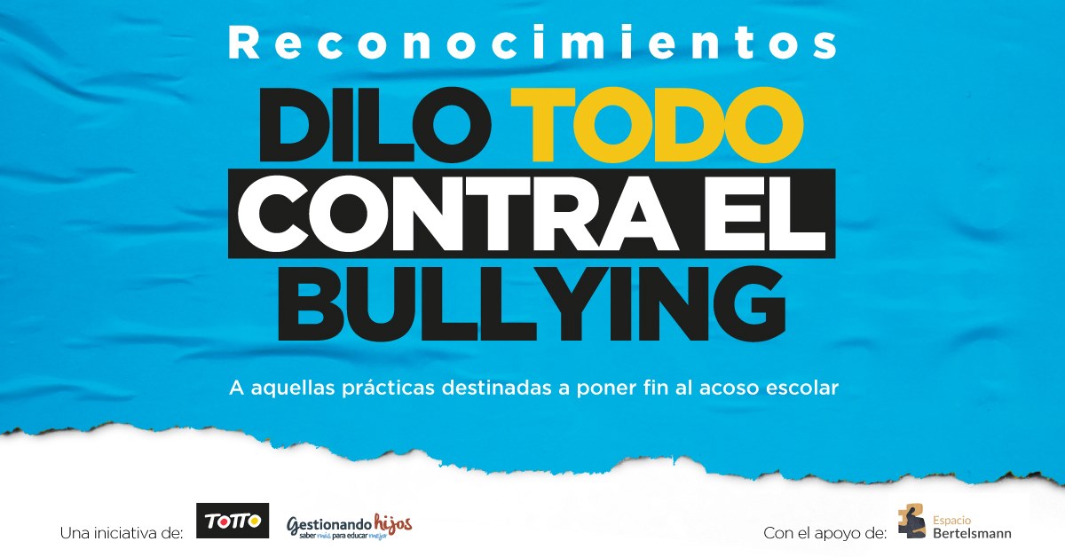 Dilo Todo Contra el Bullying - MWLB - Agencia Creativa